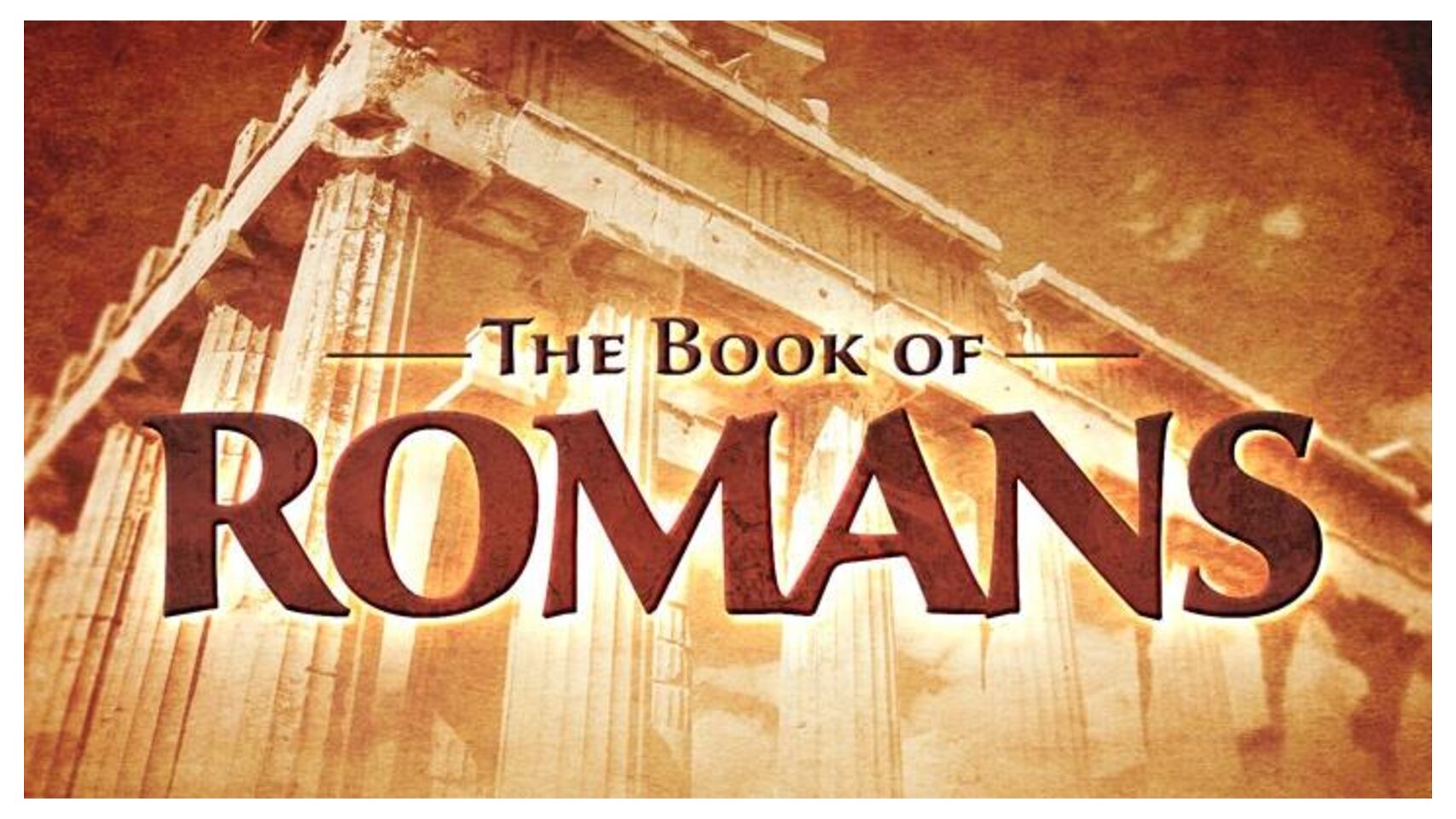 The Book of Romans Bible Study Slides
